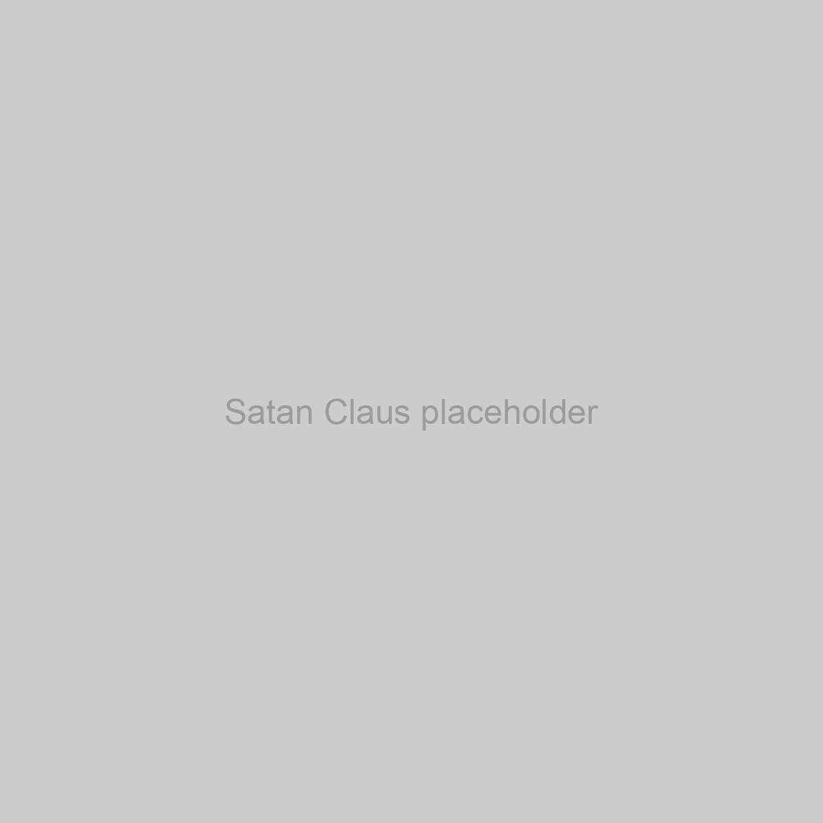 Satan Claus Placeholder Image